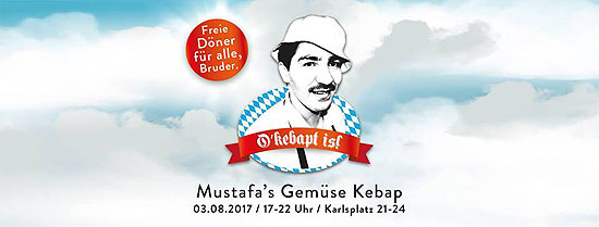 Öfficial Öpening: Mustafa's Gemüse Kabap öffnet am 03.08.2017 um 17.00 Uhr 
